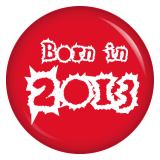 Button Born in 2013