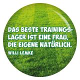 Button Das beste Trainingslager ist eine Frau, die eigene nat�rlich.