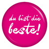 Button Du bist die Beste