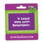 Preview: Kühlschrankmagnet 's Leba isch koin Schlotzer. an Eurolochkarte