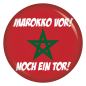 Preview: Ansteckbutton Marokko vor! Noch ein Tor!