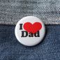 Preview: Ansteckbutton I love Dad auf Jeans