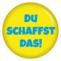 Preview: Ansteckbutton Du schaffst das!