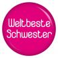 Preview: Ansteckbutton Weltbeste Schwester