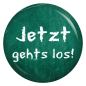 Preview: Ansteckbutton Jetzt gehts los