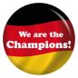 Preview: Ansteckbutton We are the Champions!