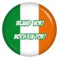 Preview: Ansteckbutton  Irland vor! Noch ein Tor!