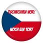 Preview: Ansteckbutton Tschechien vor! Noch ein Tor!