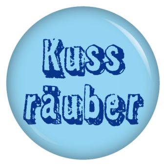 Ansteckbutton Kussräuber