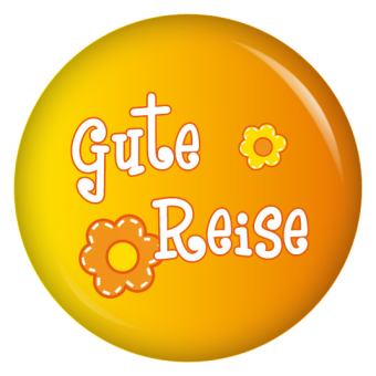 Ansteckbutton Gute Reise