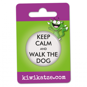 Keep calm walk the Dog Button Anstecker