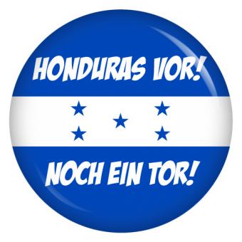 Ansteckbutton Honduras vor! Noch ein Tor!