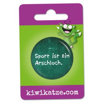 Ansteckbutton Sport ist ein Arschloch an Eurolochkarte