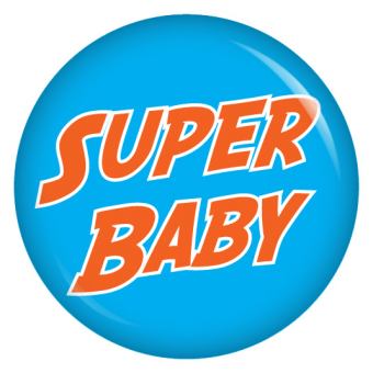 Ansteckbutton Super Baby