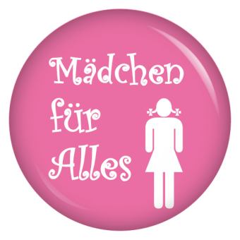 Ansteckbutton Mädchen für alles