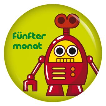 Ansteckbutton Roboter 5. Monat