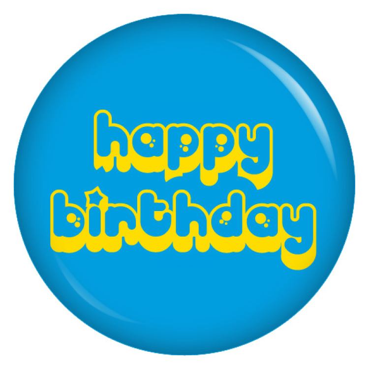 Ansteckbutton happy birthday