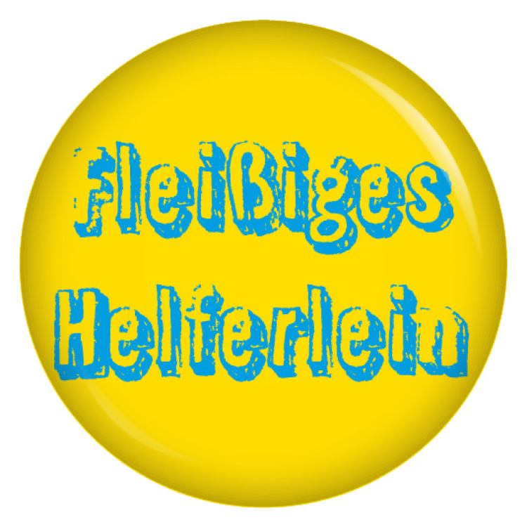 Ansteckbutton fleißiges Helferlein