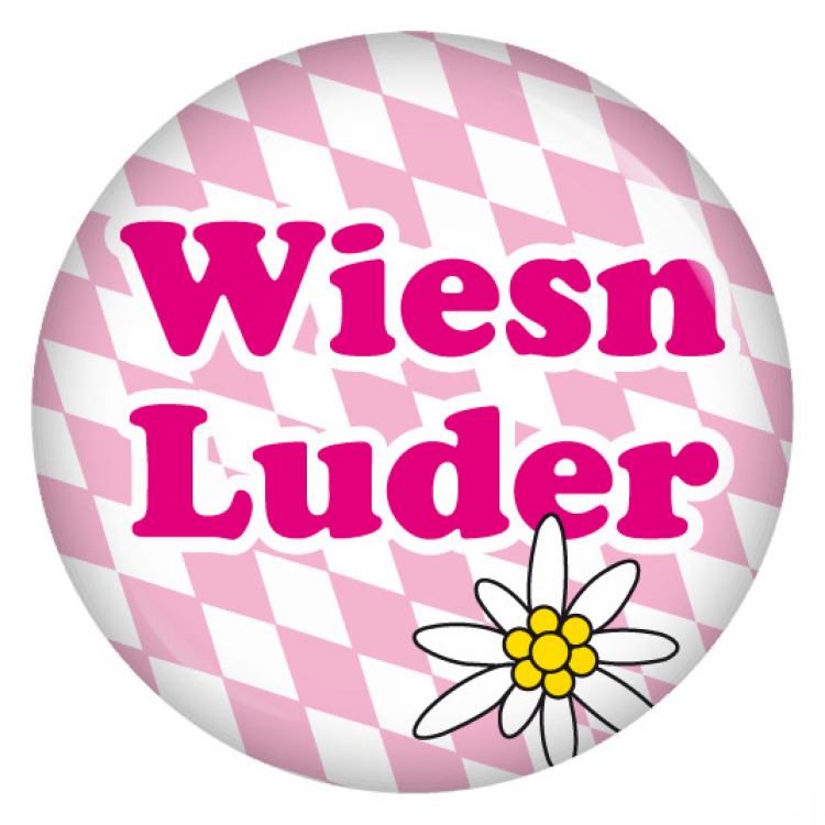 Ansteckbutton Wiesn Luder