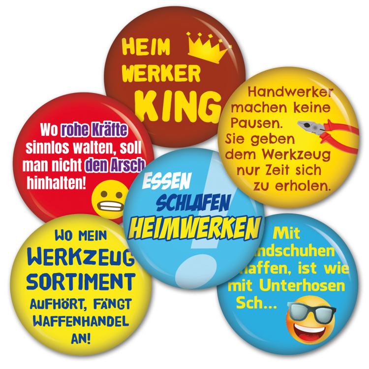 Ansteckbutton 6er Set für den Heimwerker-King Button Anstecker