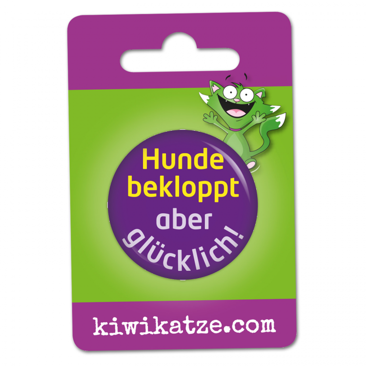 Hundebekloppt aber glücklich Button Anstecker