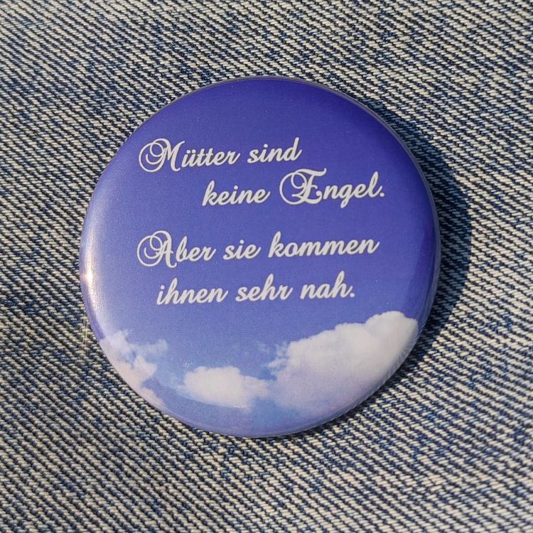 Ansteckbutton Mütter sind keine Engel - auf Jeans