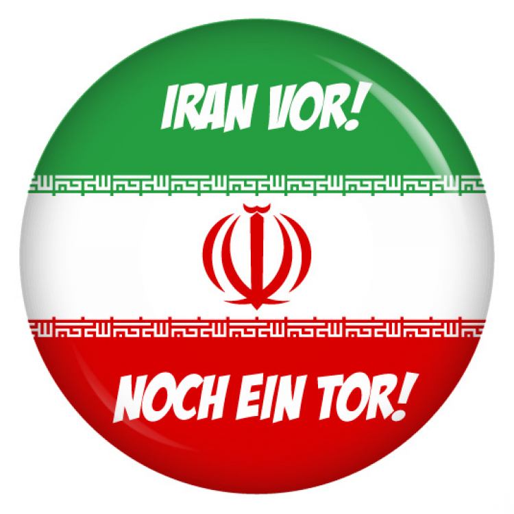 Ansteckbutton Iran vor! Noch ein Tor!