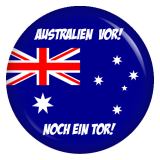 Ansteckbutton Australien vor! Noch ein Tor!