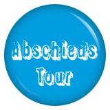 Ansteckbutton  Abschiedstour (Junggeselle)