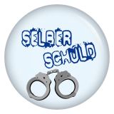 Ansteckbutton Selber schuld