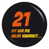 Ansteckbutton 21 ist nur die halbe Wahrheit