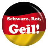 Ansteckbutton Schwarz, Rot, Geil!